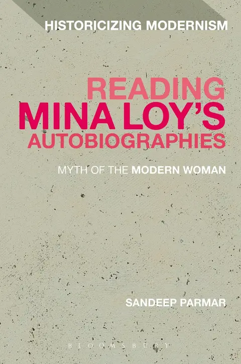 Cover of Reading Mina Loy's Autobiographies