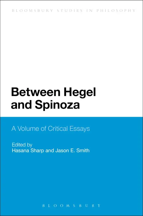 Cover of Between Hegel and Spinoza