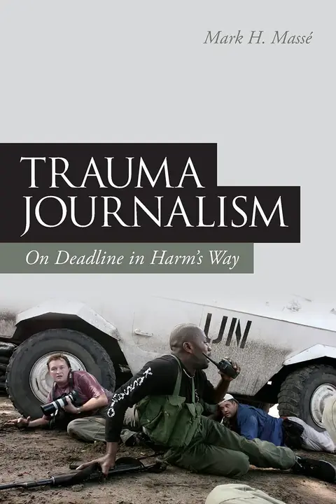 Cover of Trauma Journalism