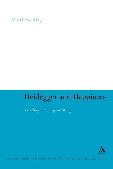 Cover of Heidegger and Happiness