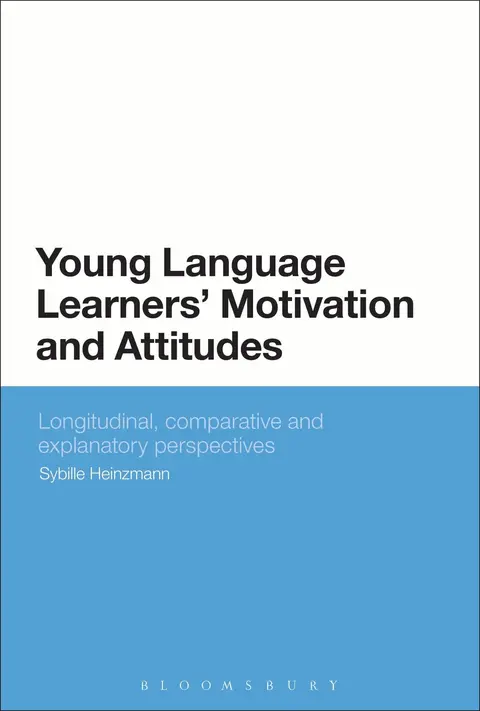 Cover of Young Language Learners' Motivation and Attitudes
