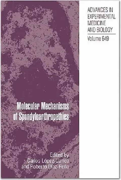 Cover of Molecular Mechanisms of Spondyloarthropathies