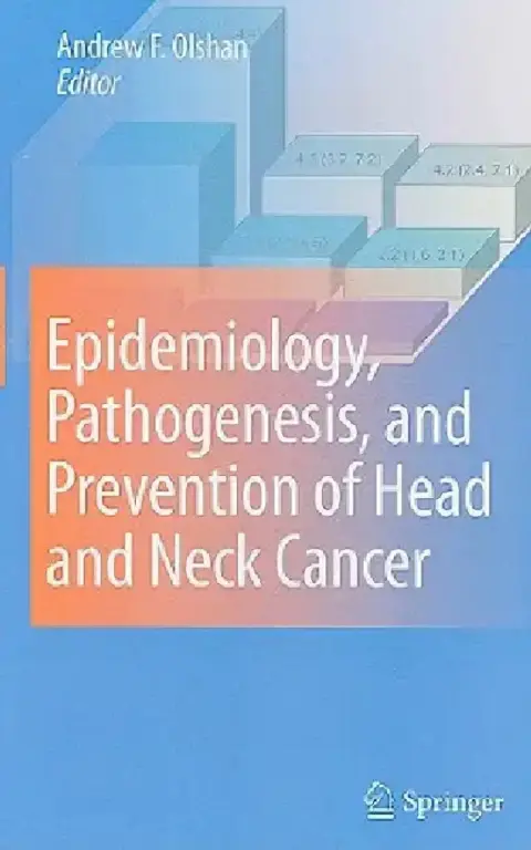 Cover of Epidemiology, Pathogenesis, and Prevention of Head and Neck Cancer