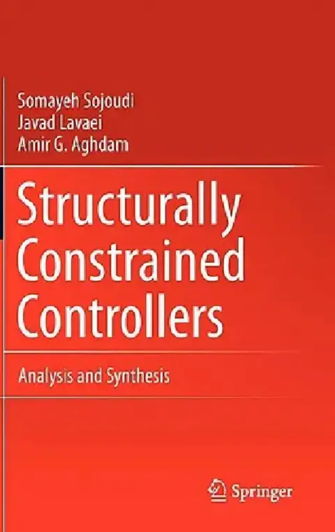 Cover of Structurally Constrained Controllers