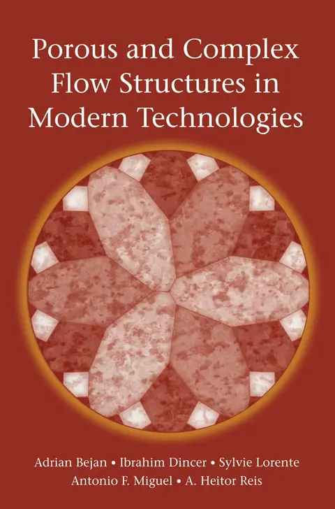 Cover of Porous and Complex Flow Structures in Modern Technologies