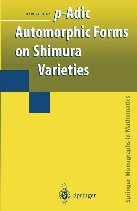 Cover of P-adic Automorphic Forms on Shimura Varieties