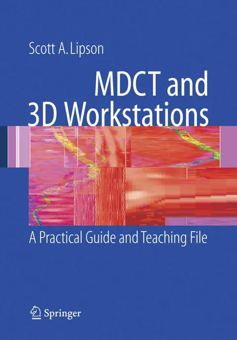 Cover of MDCT and 3D Workstations