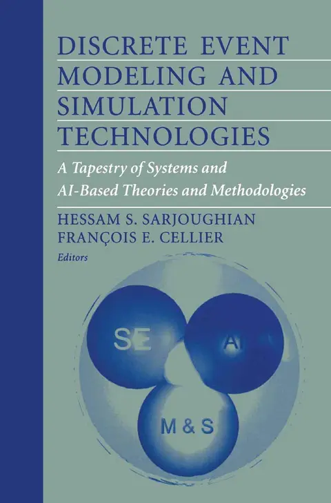 Cover of Discrete Event Modeling and Simulation Technologies