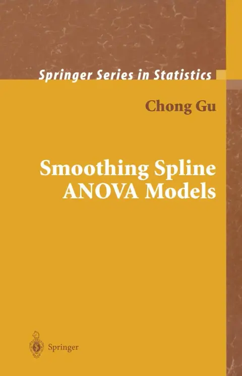 Cover of Smoothing Spline ANOVA Models