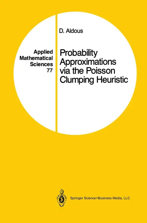 Cover of Probability Approximations via the Poisson Clumping Heuristic