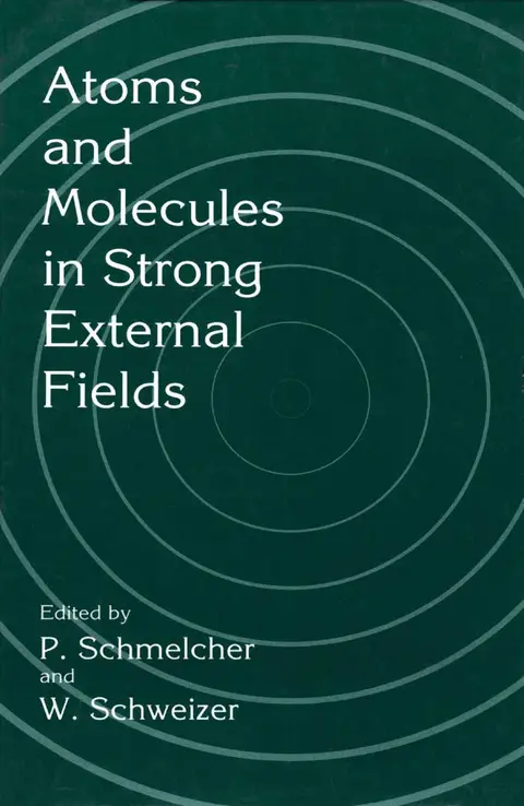 Cover of Atoms and Molecules in Strong External Fields