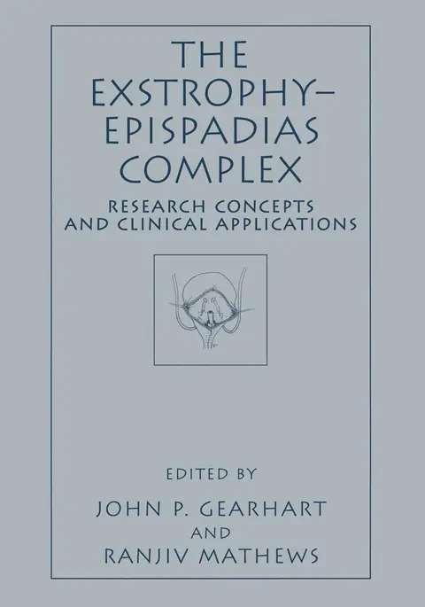 Cover of The Exstrophy―Epispadias Complex