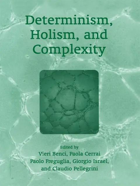 Cover of Determinism, Holism, and Complexity