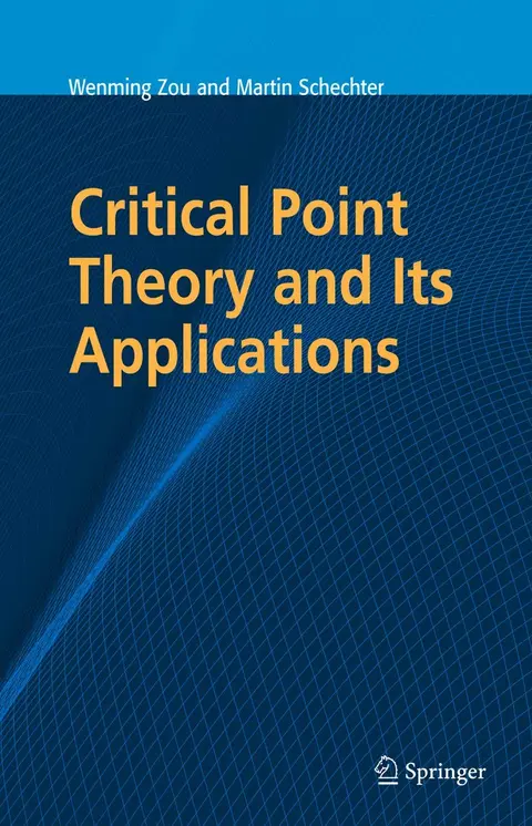 Cover of Critical Point Theory and Its Applications