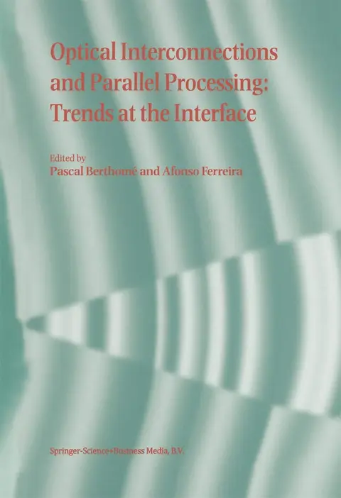 Cover of Optical Interconnections and Parallel Processing