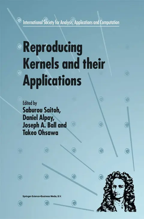 Cover of Reproducing Kernels and Their Applications