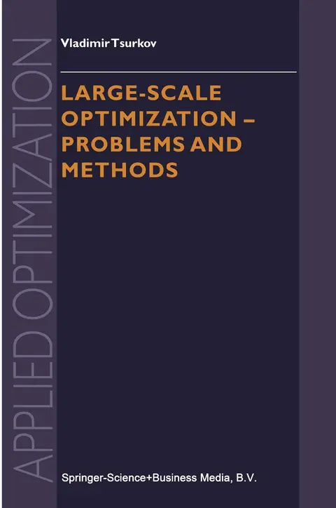 Cover of Large-scale Optimization - Problems and Methods