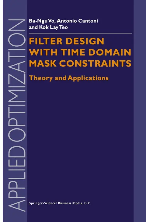 Cover of Filter Design with Time Domain Mask Constraints