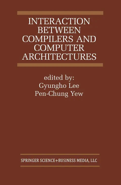 Cover of Interaction Between Compilers and Computer Architectures