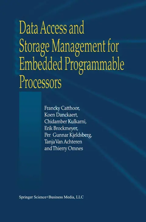 Cover of Data Access and Storage Management for Embedded Programmable Processors