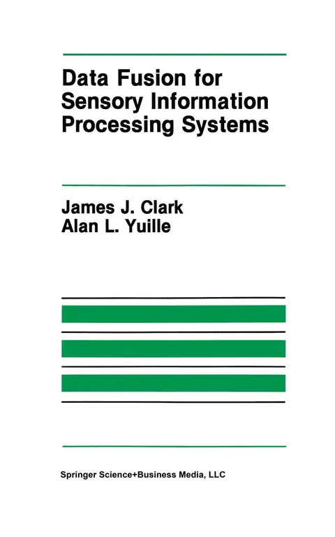 Cover of Data Fusion for Sensory Information Processing Systems