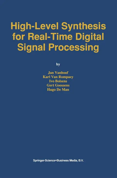 Cover of High-level Synthesis for Real-time Digital Signal Processing