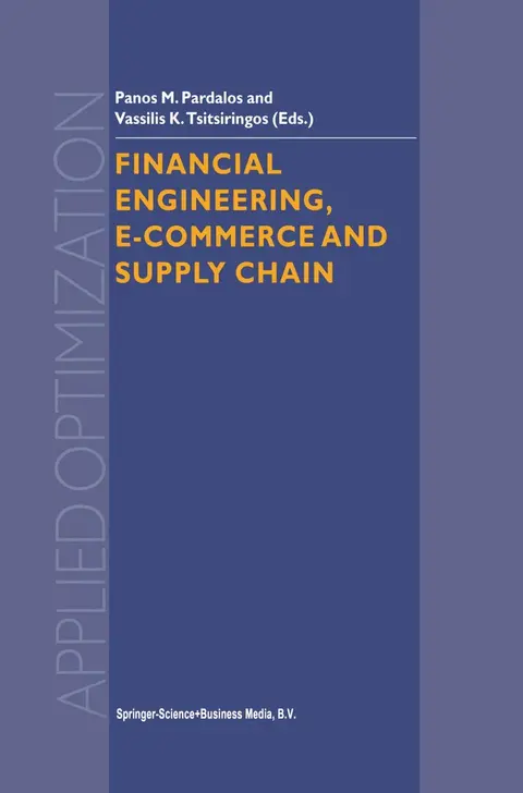 Cover of Financial Engineering, E-commerce and Supply Chain