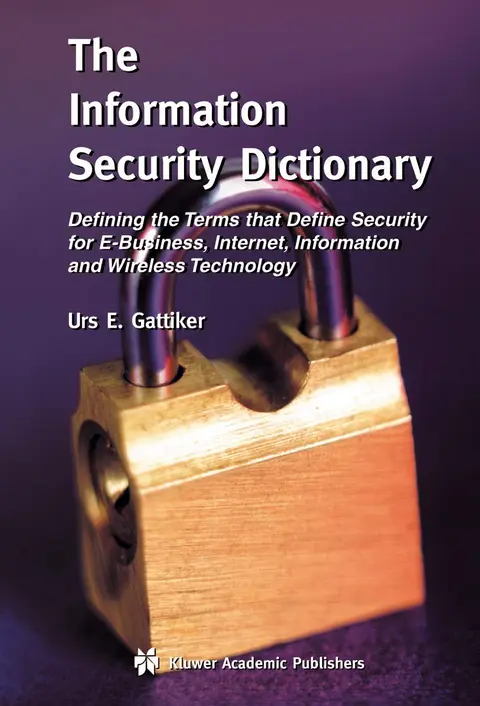 Cover of The Information Security Dictionary