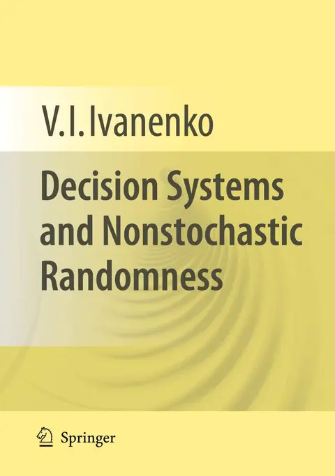 Cover of Decision Systems and Nonstochastic Randomness