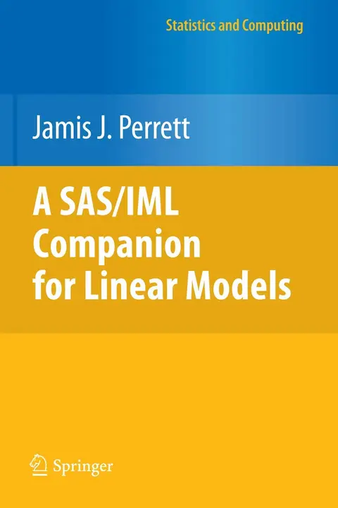 Cover of A SAS/IML Companion for Linear Models