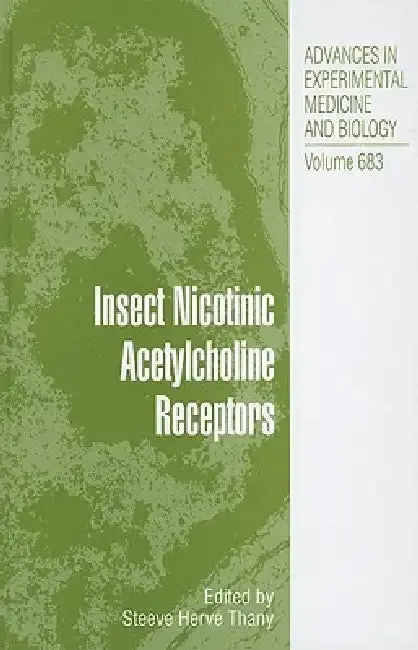 Cover of Insect Nicotinic Acetylcholine Receptors