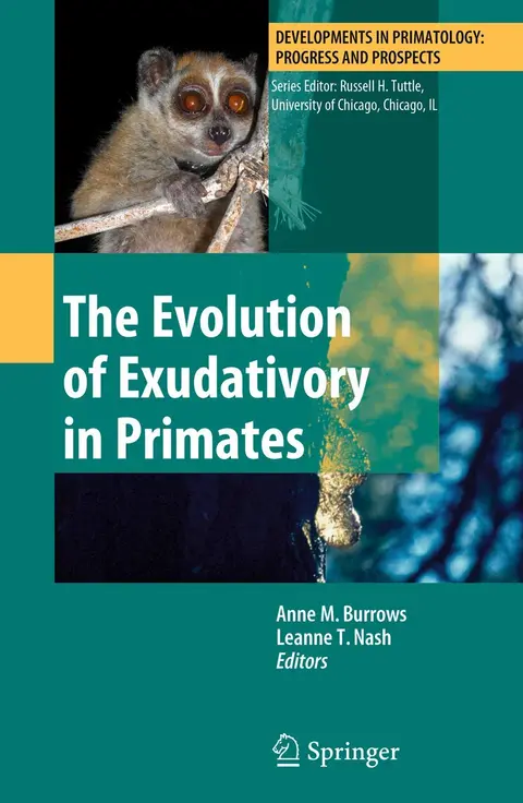 Cover of The Evolution of Exudativory in Primates
