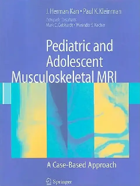 Cover of Pediatric and Adolescent Musculoskeletal MRI