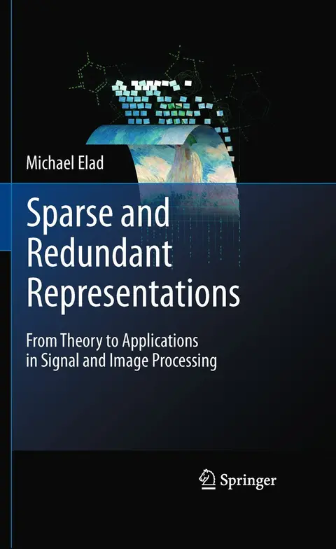 Cover of Sparse and Redundant Representations