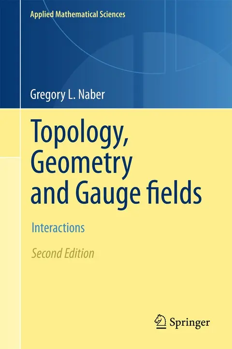 Cover of Topology, Geometry, and Gauge Fields