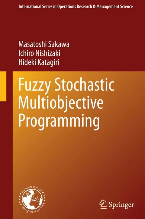 Cover of Fuzzy Stochastic Multiobjective Programming