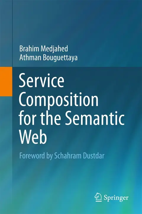 Cover of Service Composition for the Semantic Web