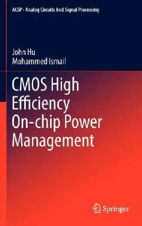 Cover of CMOS High Efficiency On-Chip Power Management