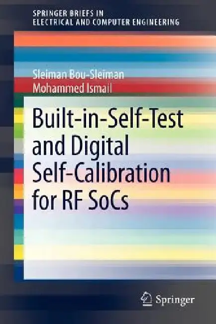 Cover of Built-In-Self-Test and Digital Self-Calibration for RF Socs
