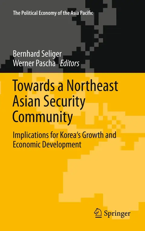 Cover of Towards a Northeast Asian Security Community
