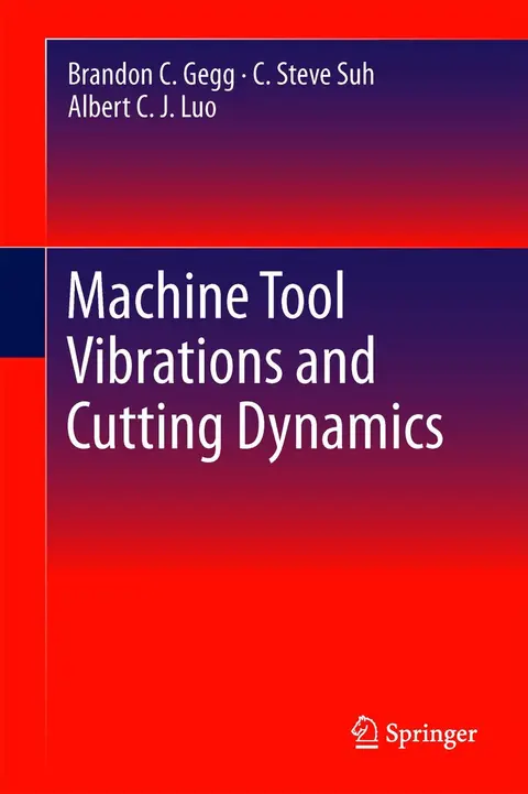 Cover of Machine Tool Vibrations and Cutting Dynamics