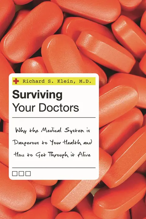 Cover of Surviving Your Doctors