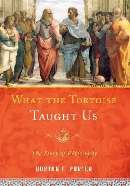 Cover of What the Tortoise Taught Us