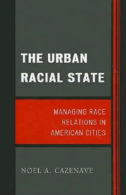 Cover of Urban Racial State