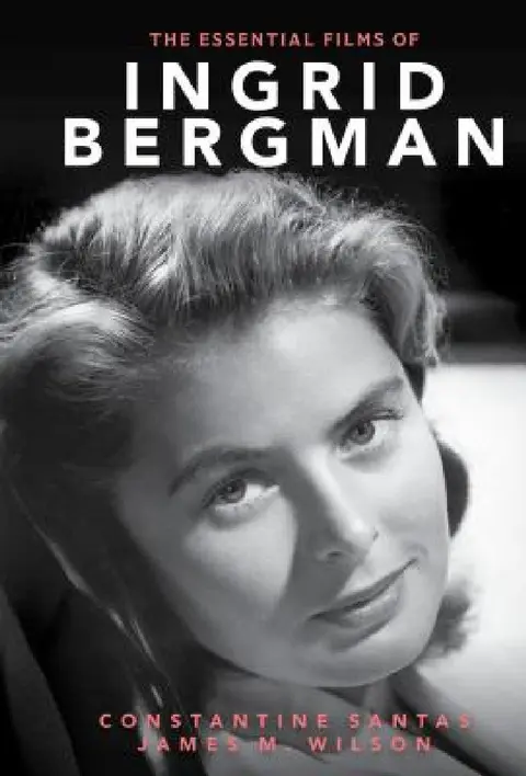 Cover of Essential Films of Ingrid Bergman