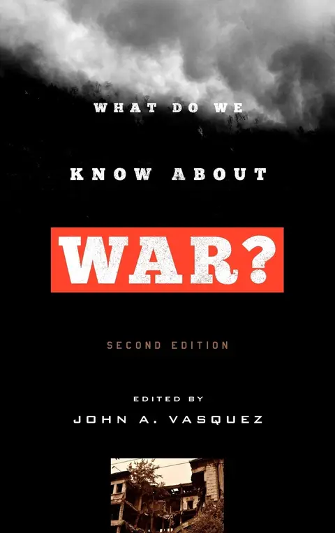 Cover of What Do We Know about War?