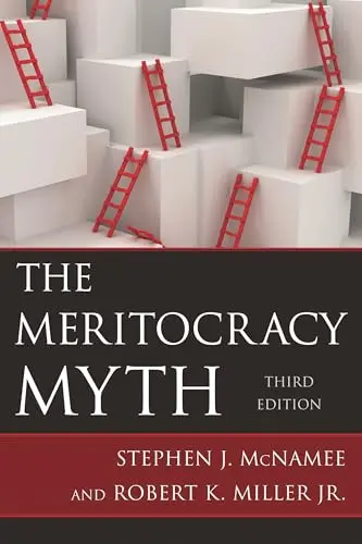 Cover of The Meritocracy Myth