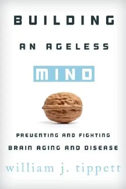 Cover of Building an Ageless Mind