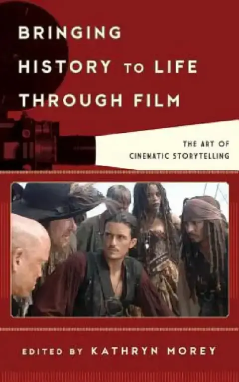Cover of Bringing History to Life through Film