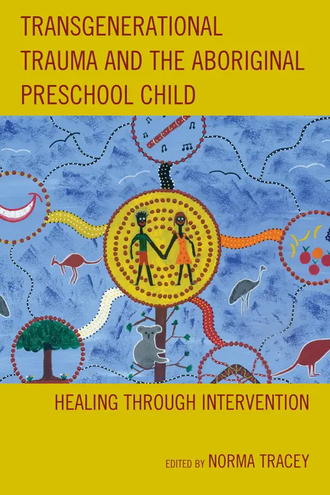 Cover of Transgenerational Trauma and the Aboriginal Child